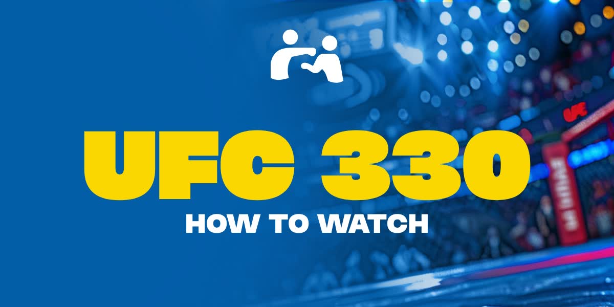 How to Watch UFC 330 in Australia