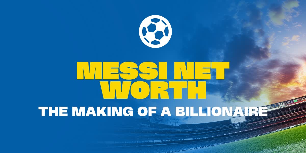 Messi net worth