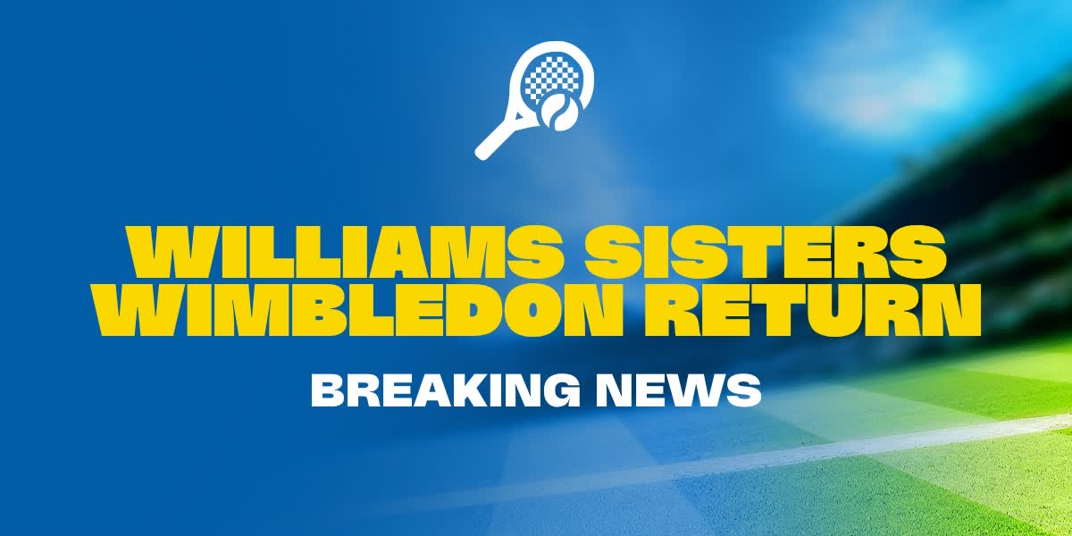 WILLIAMS SISTERS WIMBLEDON RETURN