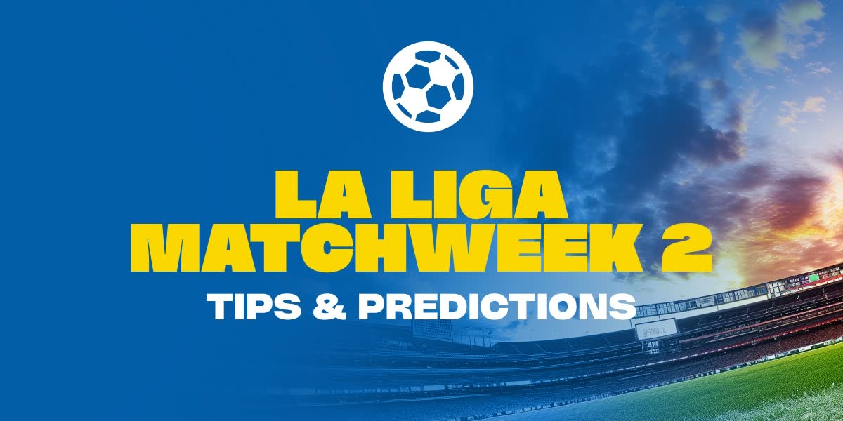 La Liga Matchweek 2 Preview