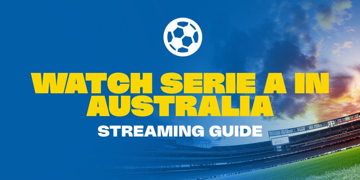 How to watch Serie A in Australia
